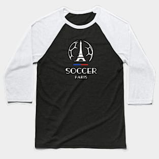 SOCCER PARIS Flag Football Eiffel Tower Baseball T-Shirt